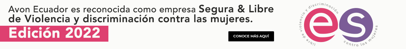 Avon, segura, libre de violencia y discriminacion